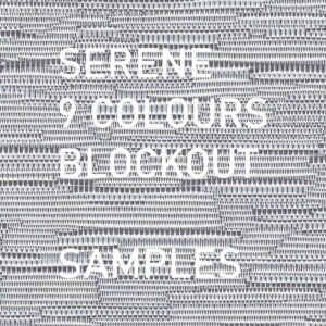 Serene Blockout Samples